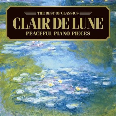 Clair de Lune - Une mélodie apaisante qui s'élève vers des crescendo passionnés